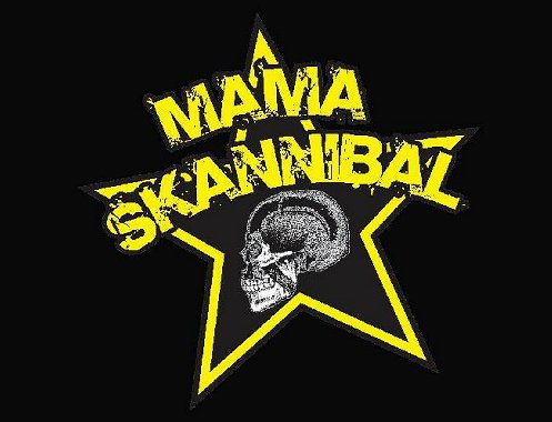 MAMA SKANNIBAL